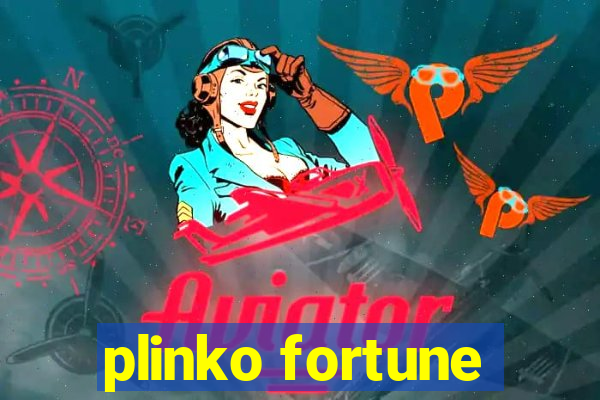 plinko fortune